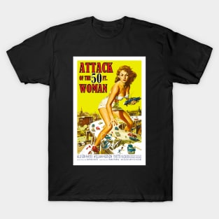 Attack of the 50-Ft. Woman T-Shirt